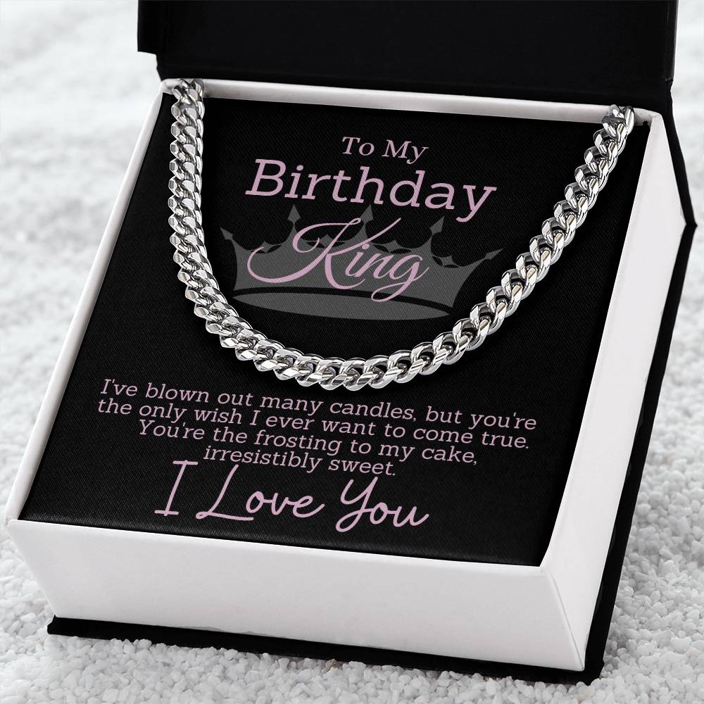 My Birthday King, My Only Wish