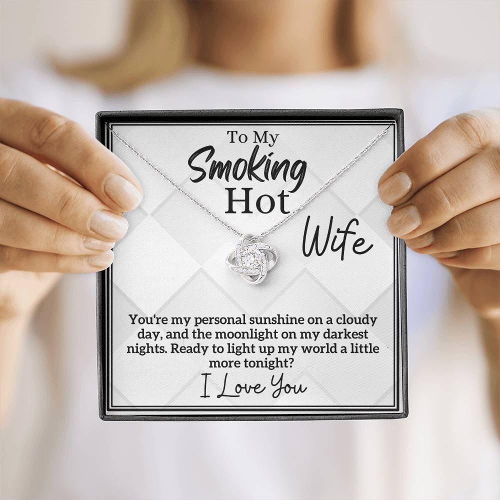 Smoking Hot Wife - My Personal Sunshine and Moonlight