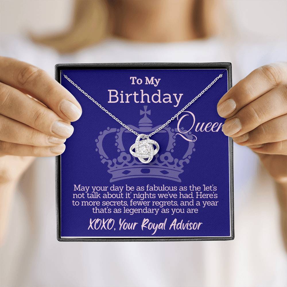 Legendary Birthday Queen - From Your Royal Advisor