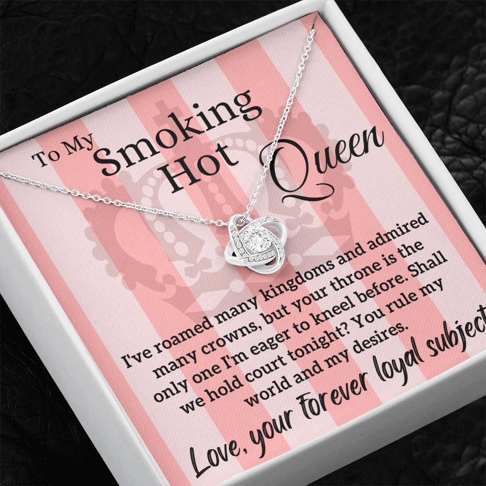 Love Letter To My Smoking Hot Queen