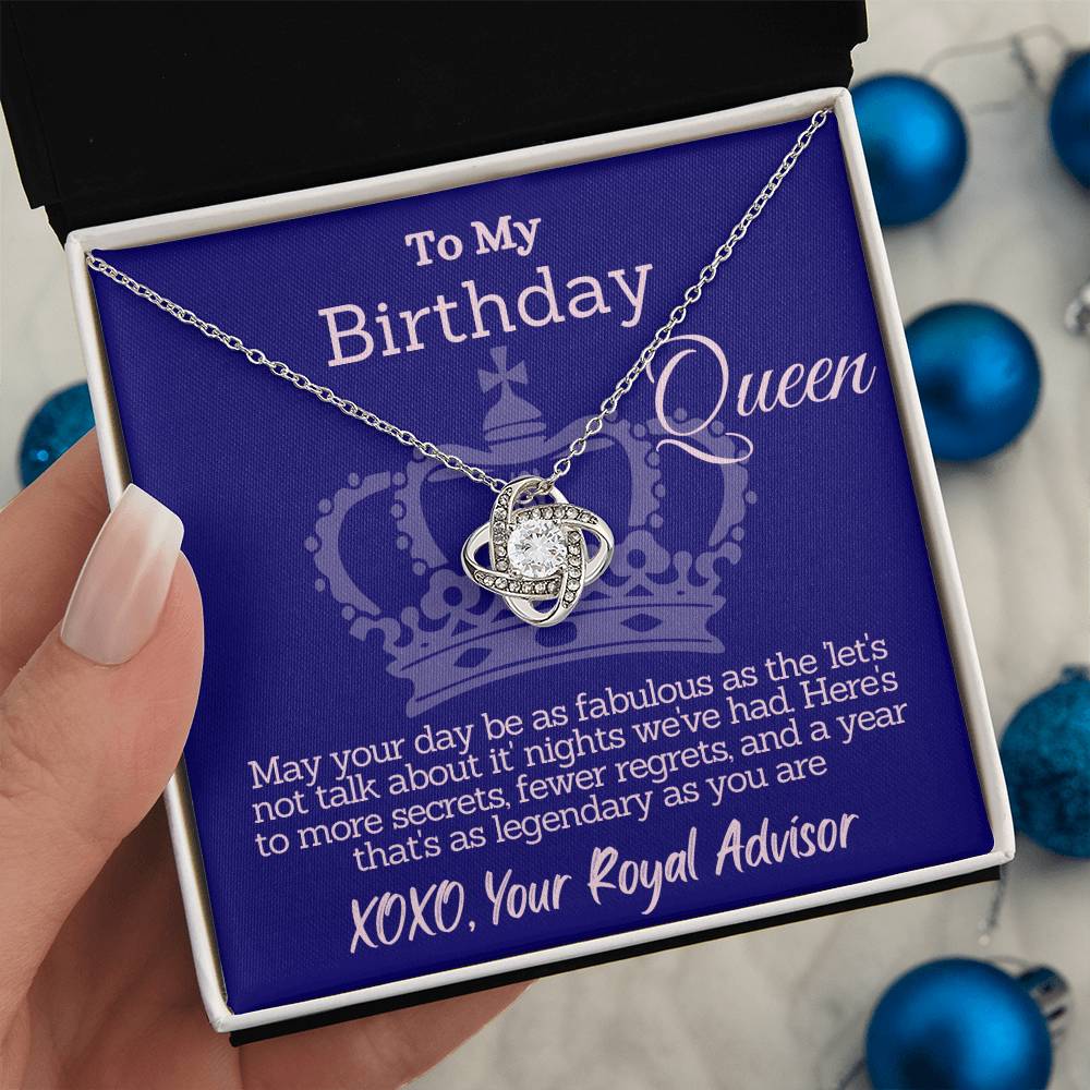 Legendary Birthday Queen - From Your Royal Advisor