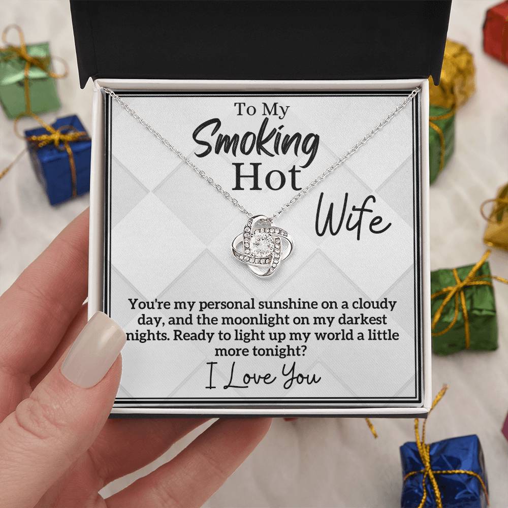 Smoking Hot Wife - My Personal Sunshine and Moonlight