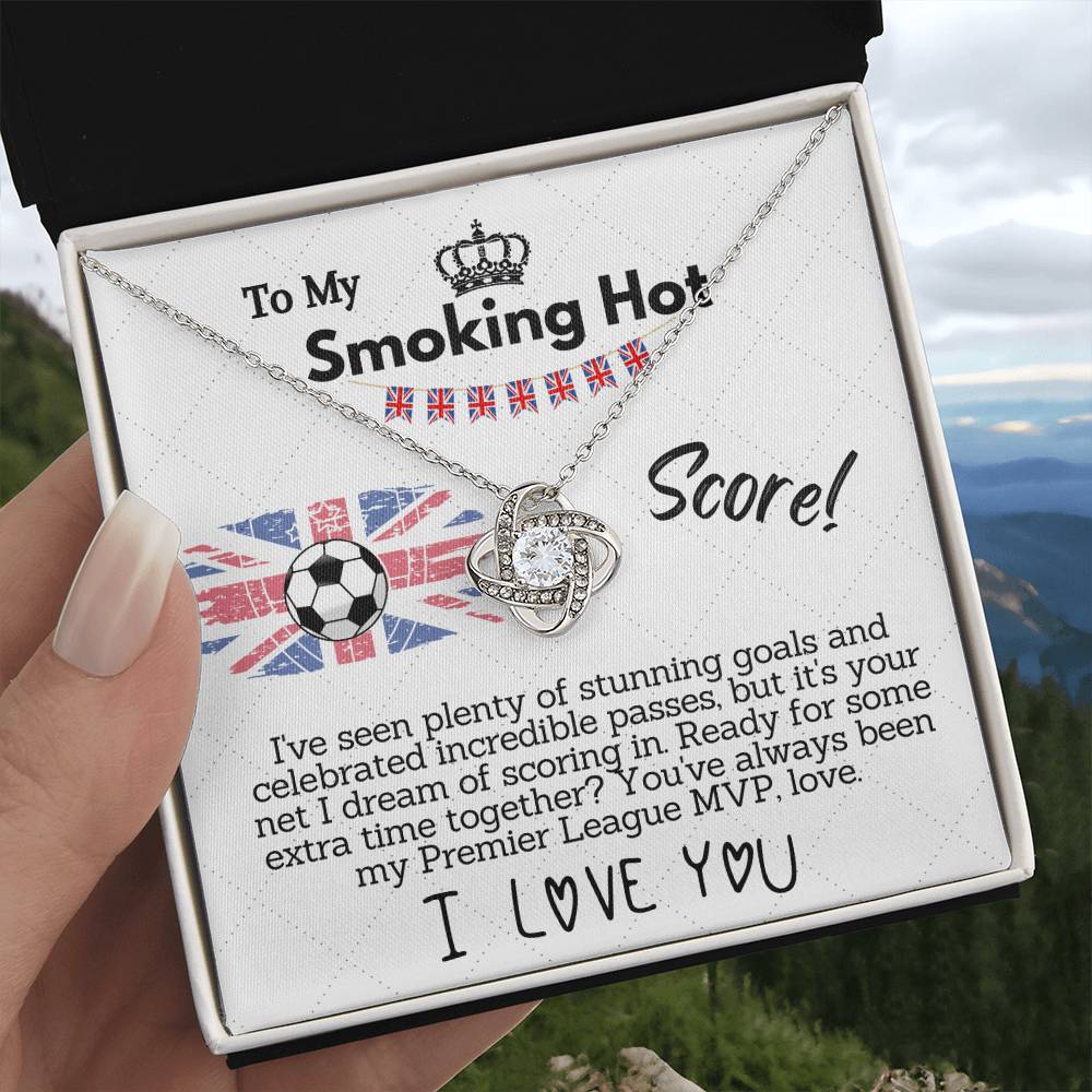 To My Premier League MVP, My Smoking Hot Score - I Love You