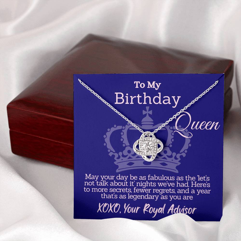 Legendary Birthday Queen - From Your Royal Advisor