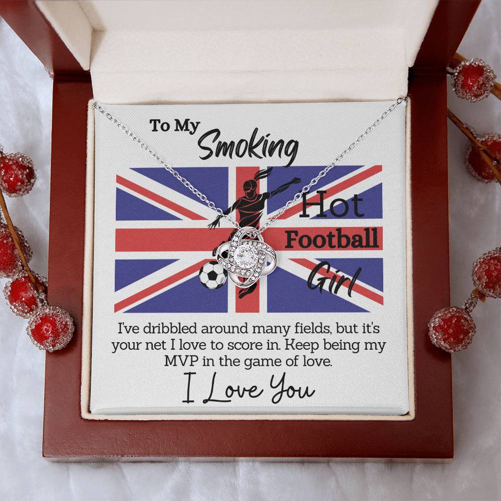 To My Smoking Hot Football Girl Love Message