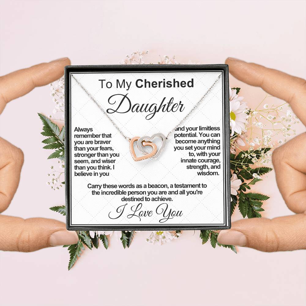 Cherished Daughter: Beacon of Bravery, Strength, and Wisdom
