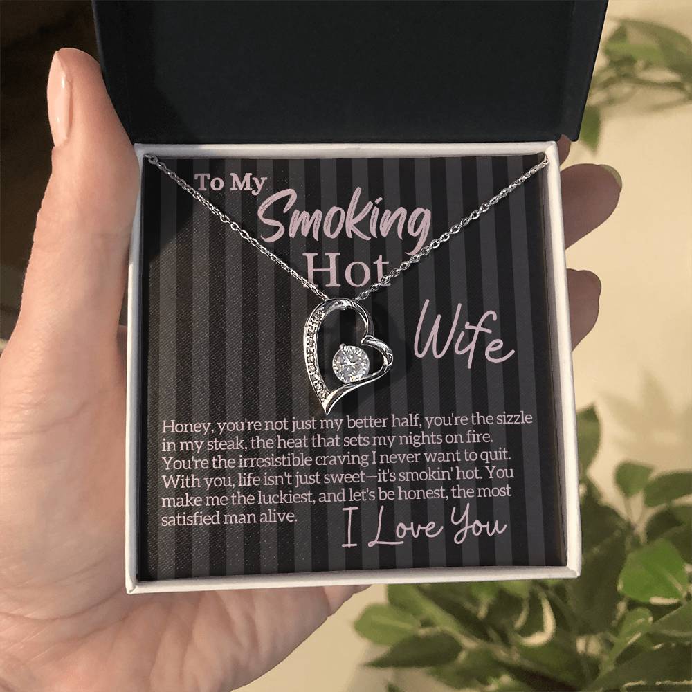 Smokin' Hot Love Letter to My Wife