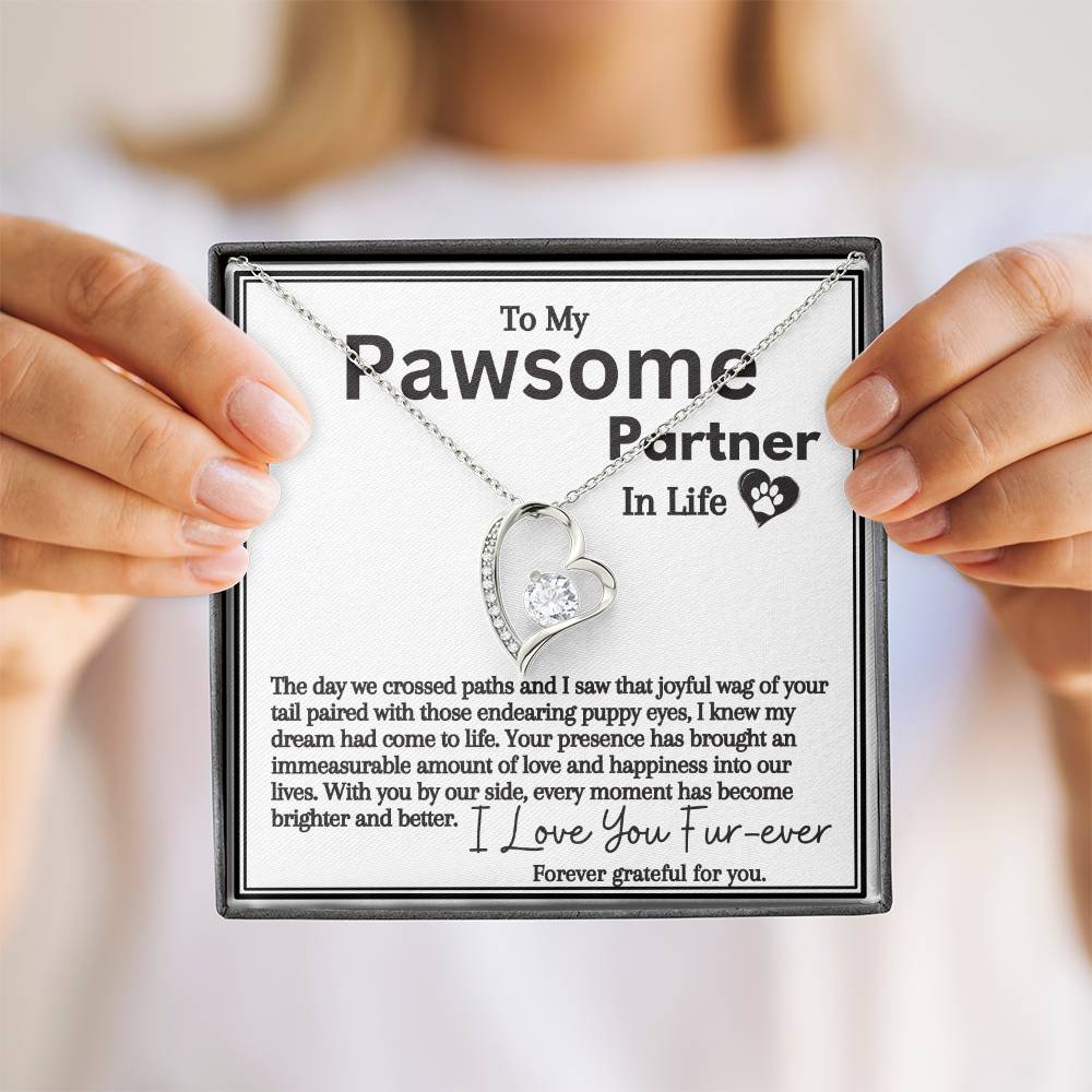 Pawsome Partner In Life: Love You Fur-ever