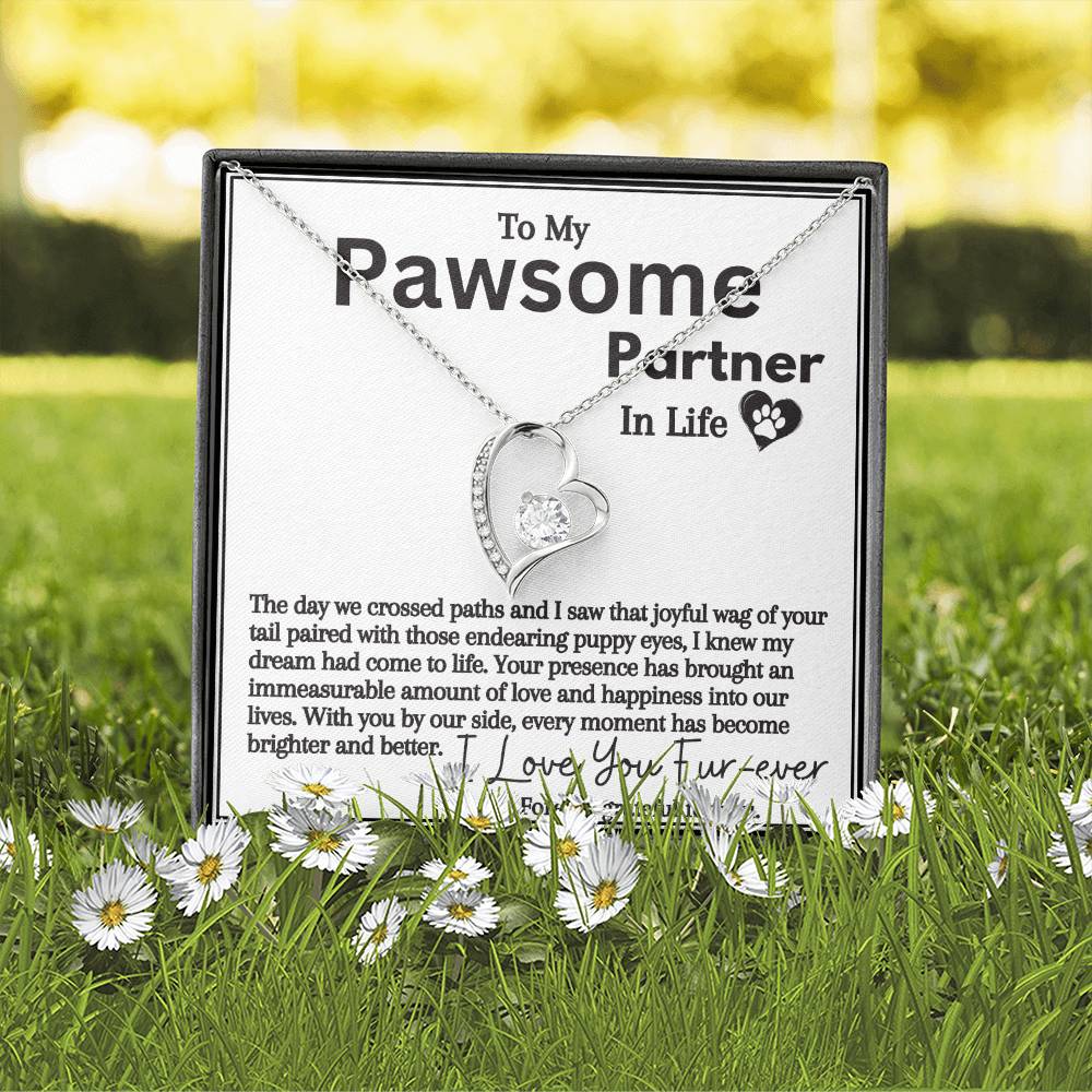 Pawsome Partner In Life: Love You Fur-ever