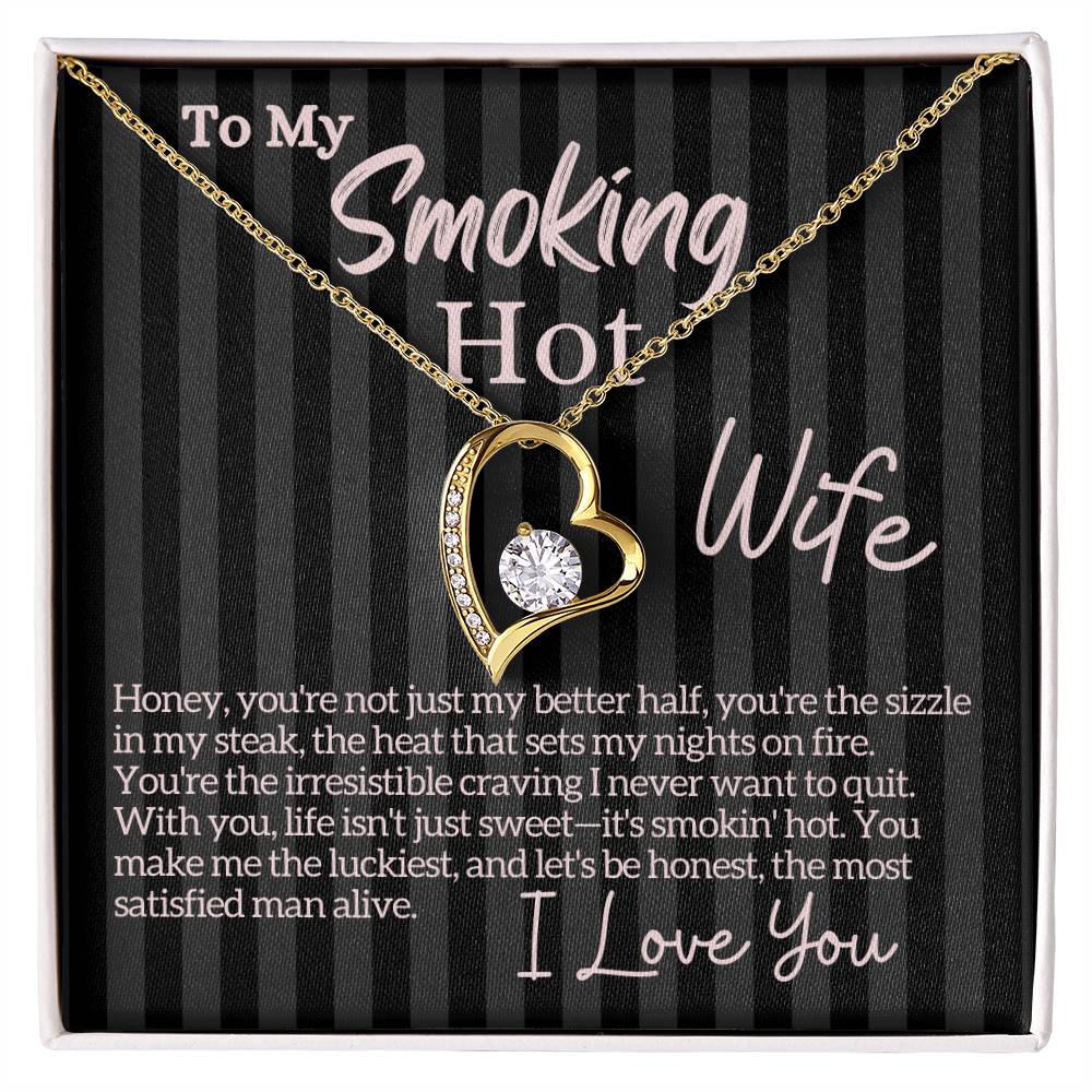 Smokin' Hot Love Letter to My Wife